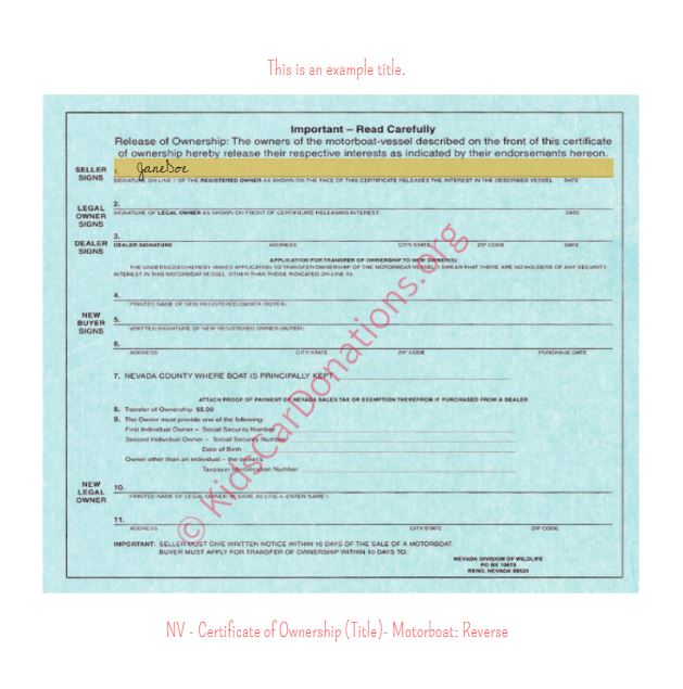 This is an Example of Nevada Certificate of Ownership (Title) for Motorboat - Reverse | Kids Car Donations
